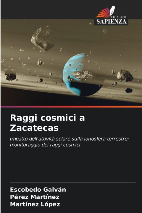 Kniha Raggi cosmici a Zacatecas Pérez Martínez