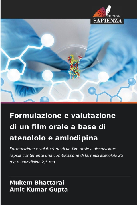 Kniha Formulazione e valutazione di un film orale a base di atenololo e amlodipina Amit Kumar Gupta