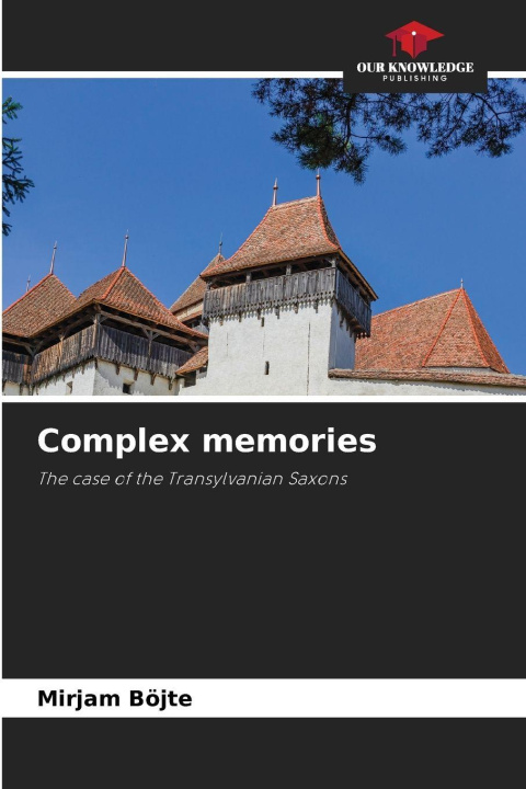 Kniha Complex memories Mirjam Böjte