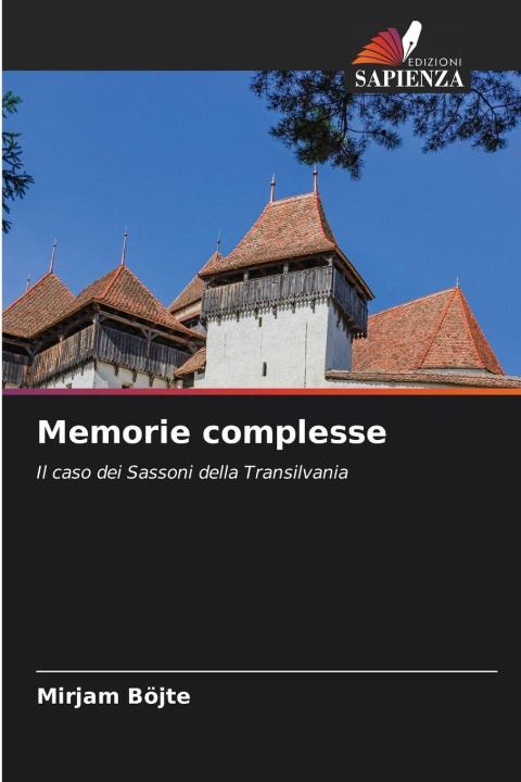Kniha Memorie complesse Mirjam Böjte