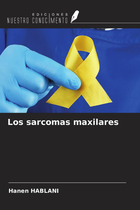 Kniha Los sarcomas maxilares 