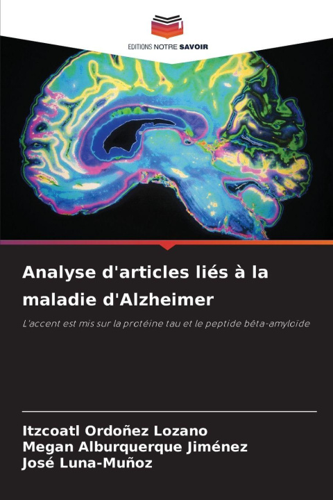 Kniha Analyse d'articles liés à la maladie d'Alzheimer Megan Alburquerque Jiménez