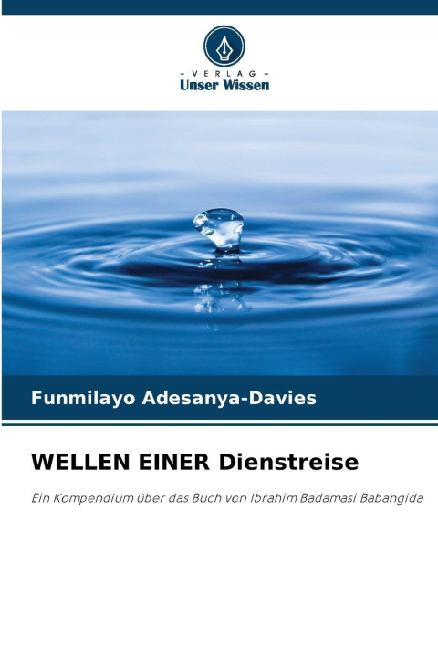 Kniha WELLEN EINER Dienstreise Funmilayo Adesanya-Davies