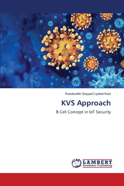 Kniha KVS Approach Kutubuddin Sayyad Liyakat Kazi