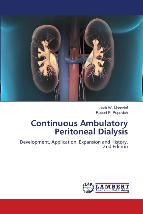 Kniha Continuous Ambulatory Peritoneal Dialysis Robert P. Popovich