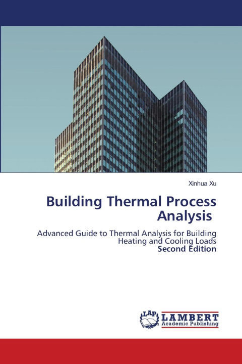 Kniha Building Thermal Process Analysis Xinhua Xu