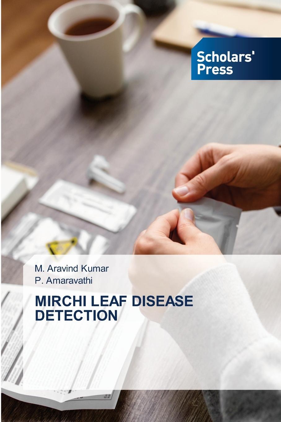 Kniha MIRCHI LEAF DISEASE DETECTION P. Amaravathi
