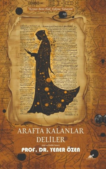 Kniha Arafta Kalan Deliler 