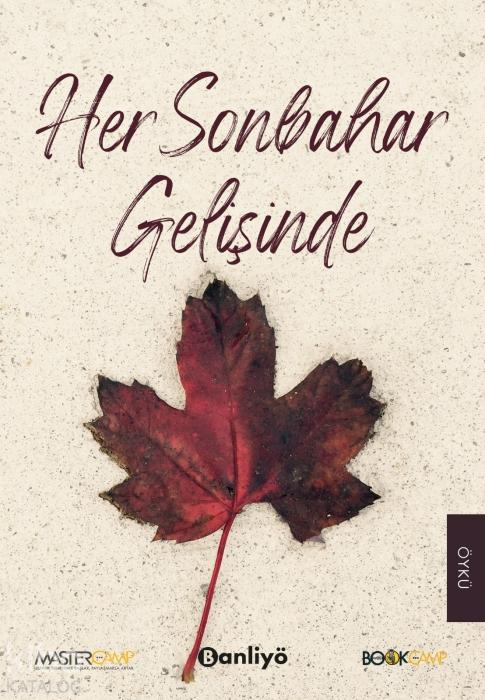 Kniha Her Sonbahar Gelisinde 