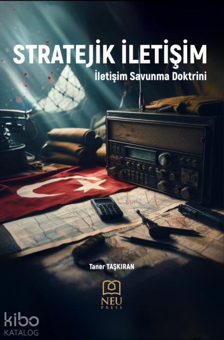 Kniha Stratejik Iletisim - Iletisim Savunma Doktrini 