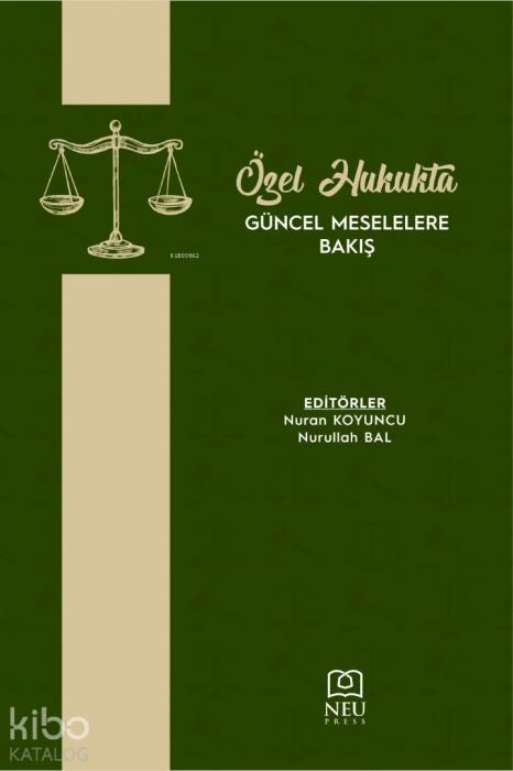 Kniha Özel Hukukta Güncel Meselelere Bakis 