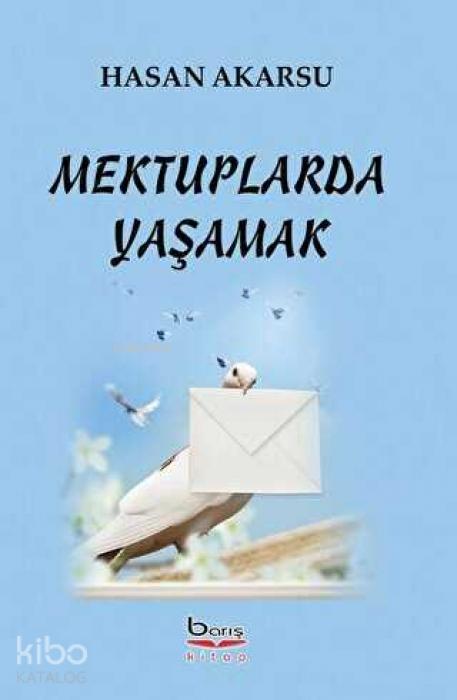 Kniha Mektuplarda Yasamak 