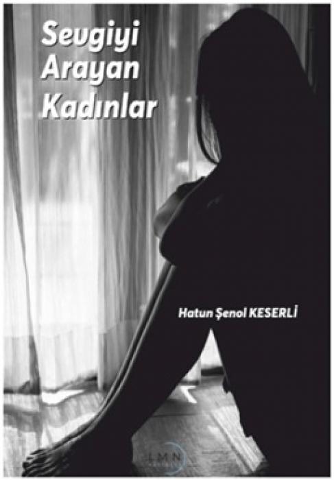 Knjiga Sevgiyi Arayan Kadinlar 
