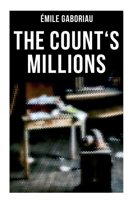 Kniha The Count's Millions 
