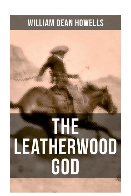 Kniha The Leatherwood God 