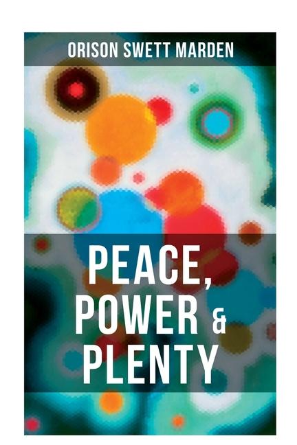 Kniha Peace, Power & Plenty 