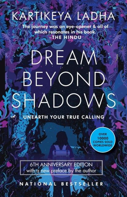 Kniha Dream Beyond Shadows Kartikeya Ladha