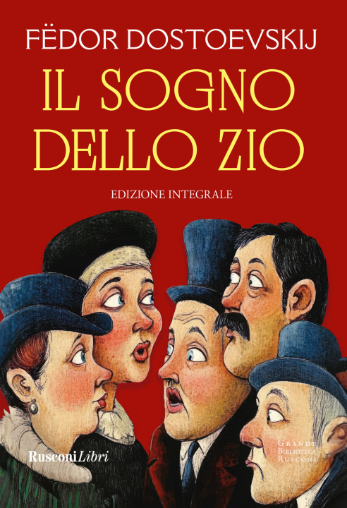 Книга sogno dello zio Fëdor Dostoevskij