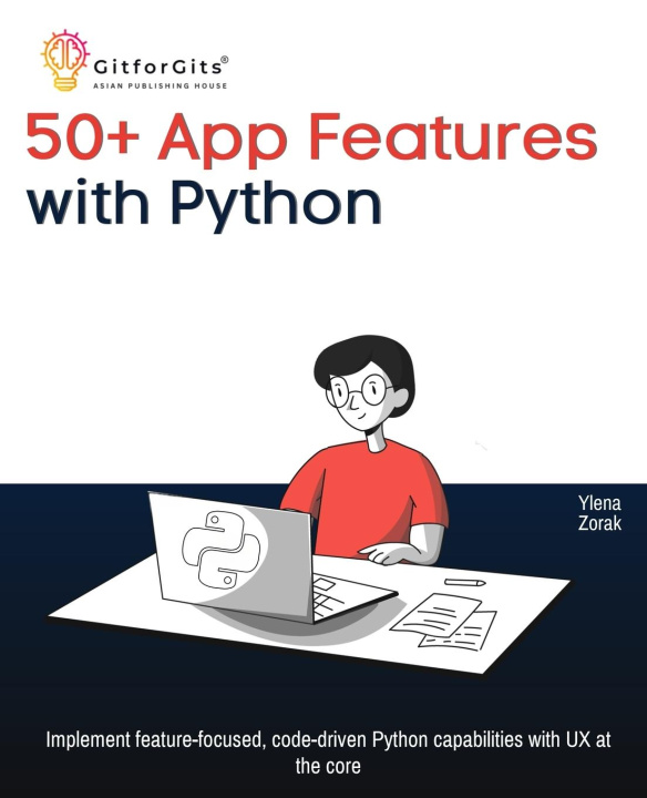 Kniha 50+ App Features with Python 