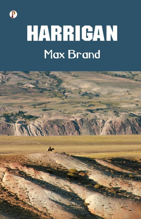 Kniha Harrigan Max Brand
