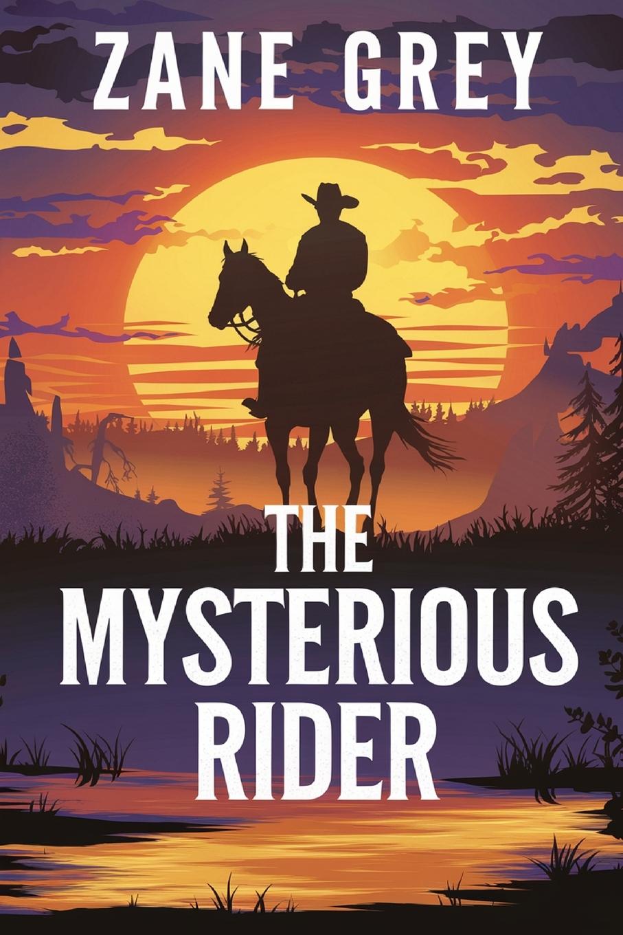 Kniha The Mysterious Rider Zane Grey