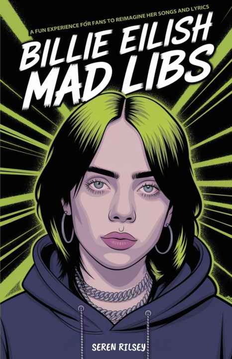 Kniha Billie Eilish Mad Libs Seren Rilsey