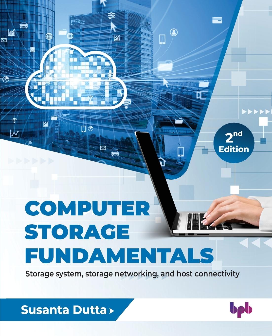 Kniha Computer Storage Fundamentals Susanta Dutta