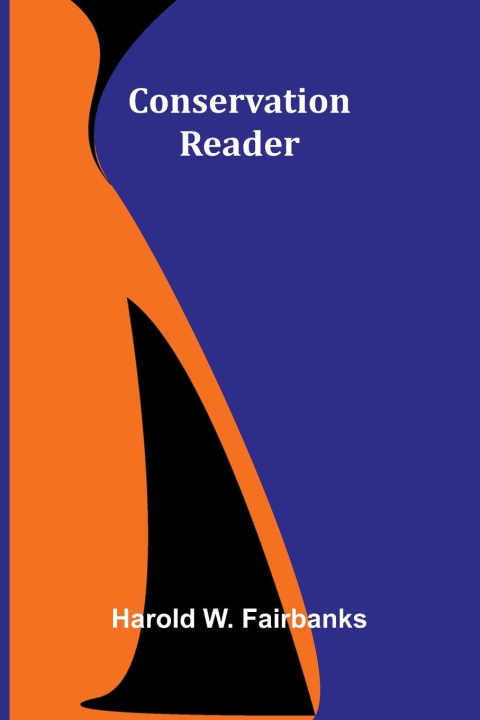 Kniha Conservation Reader Harold W. Fairbanks