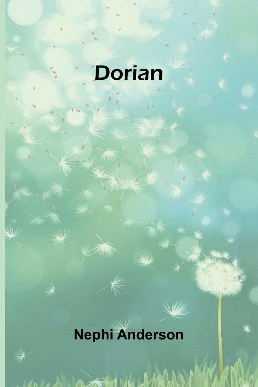 Kniha Dorian Nephi Anderson