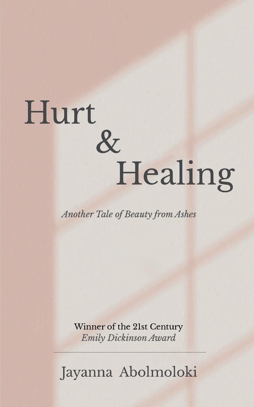 Kniha Hurt & Healing Jayanna Abolmoloki