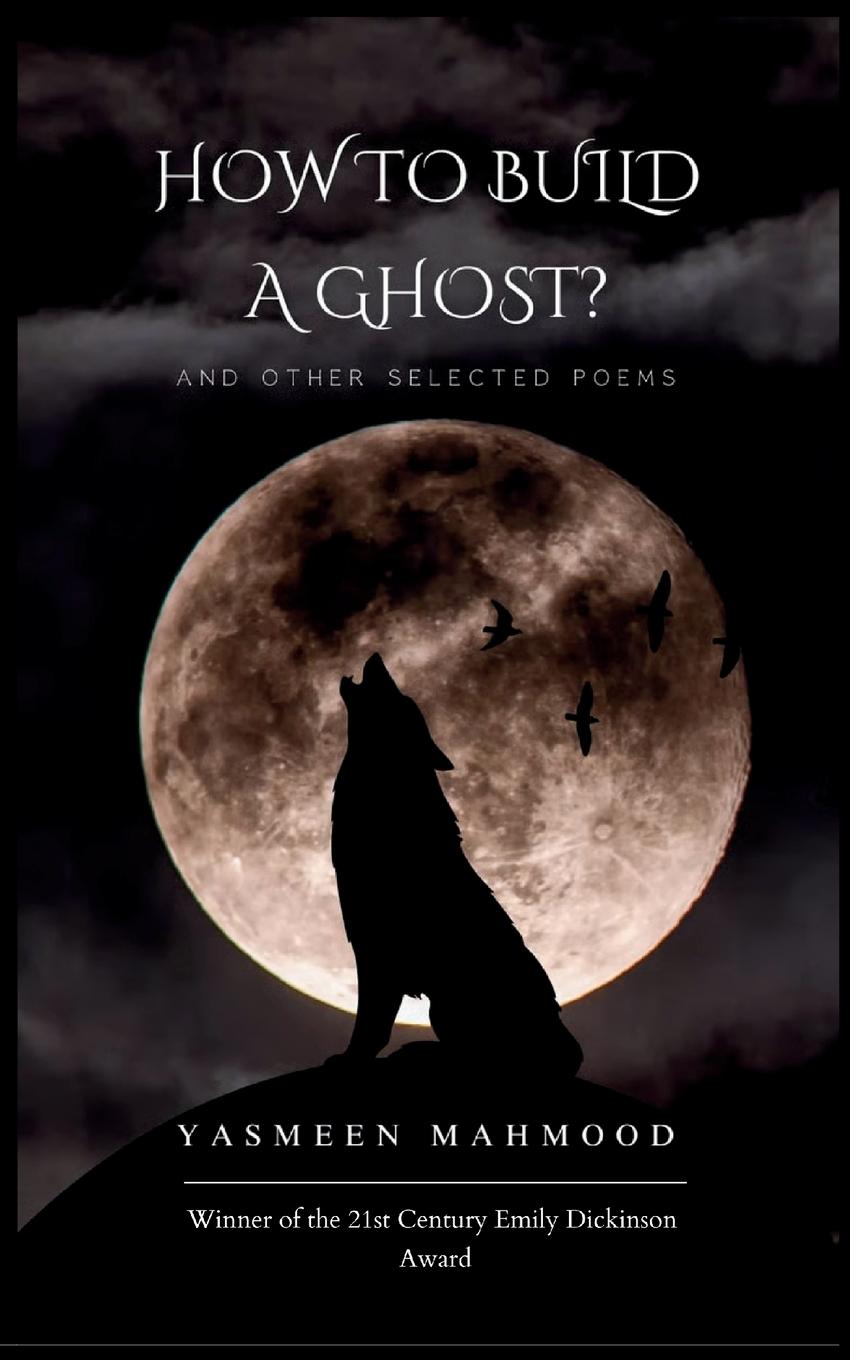 Kniha How to Build a Ghost? Yasmeen Mahmood