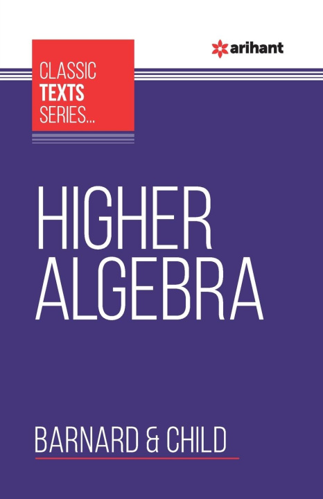 Kniha Higher Algebra Child