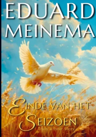 Kniha Einde van het seizoen Eduard Meinema