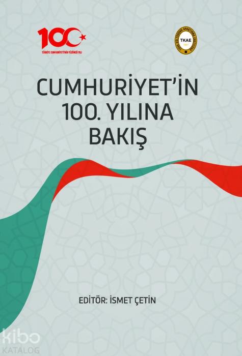 Kniha Cumhuriyetin 100. Yilina Bakis 