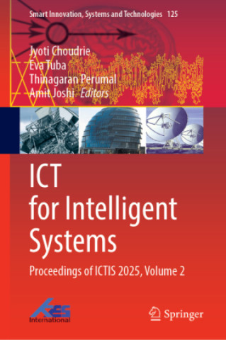 Kniha ICT for Intelligent Systems Eva Tuba