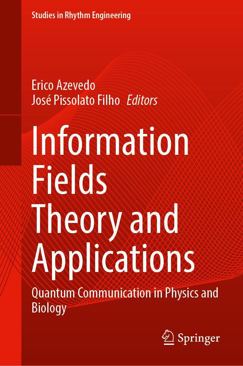 Kniha Information Fields Theory and Applications José Pissolato Filho