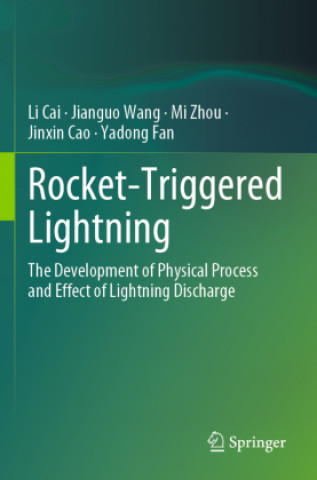 Kniha Rocket-Triggered Lightning Jianguo Wang