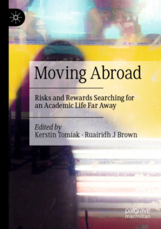 Kniha Moving Abroad Kerstin Tomiak