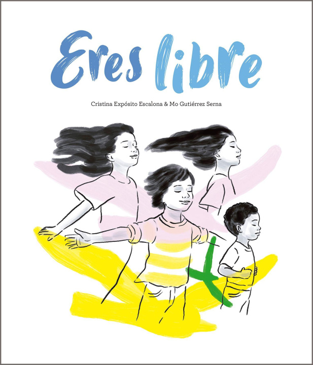 Kniha Eres Libre Mo Gutiérrez