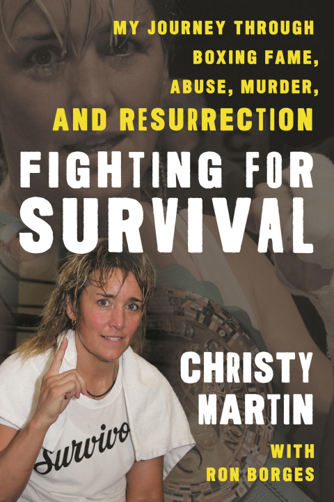 Kniha Fighting for Survival Ron Borges