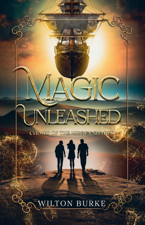 Kniha Magic Unleashed 