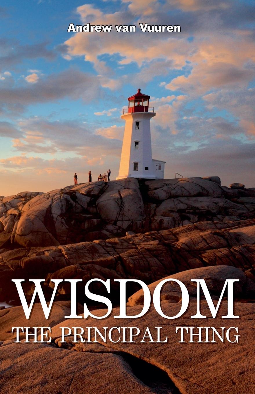 Kniha Wisdom The Principal Thing Andrew van Vuuren