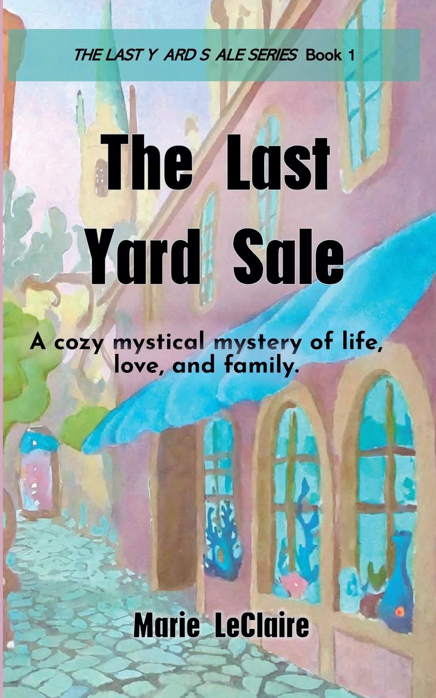 Kniha The Last Yard Sale 