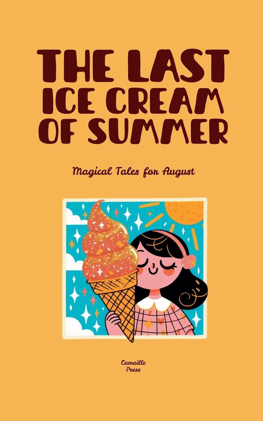 Kniha The Last Ice Cream of Summer 