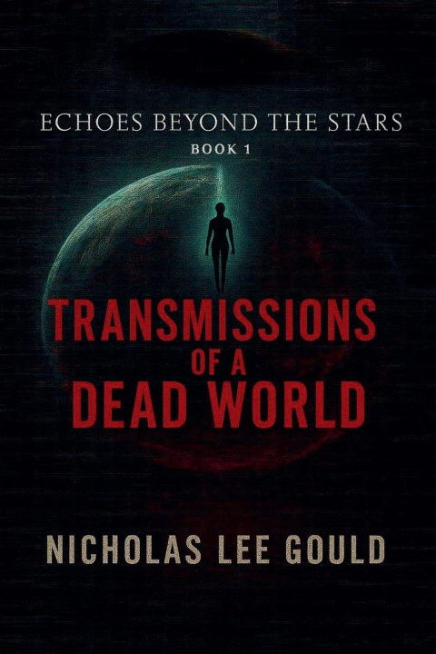 Kniha Transmissions Of A Dead World 