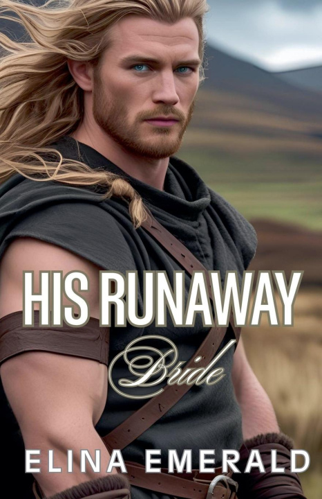 Knjiga His Runaway Bride Elina Emerald
