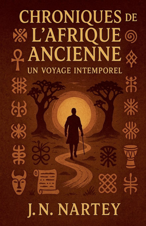 Knjiga Chroniques de l'Afrique Ancienne J.N. Nartey