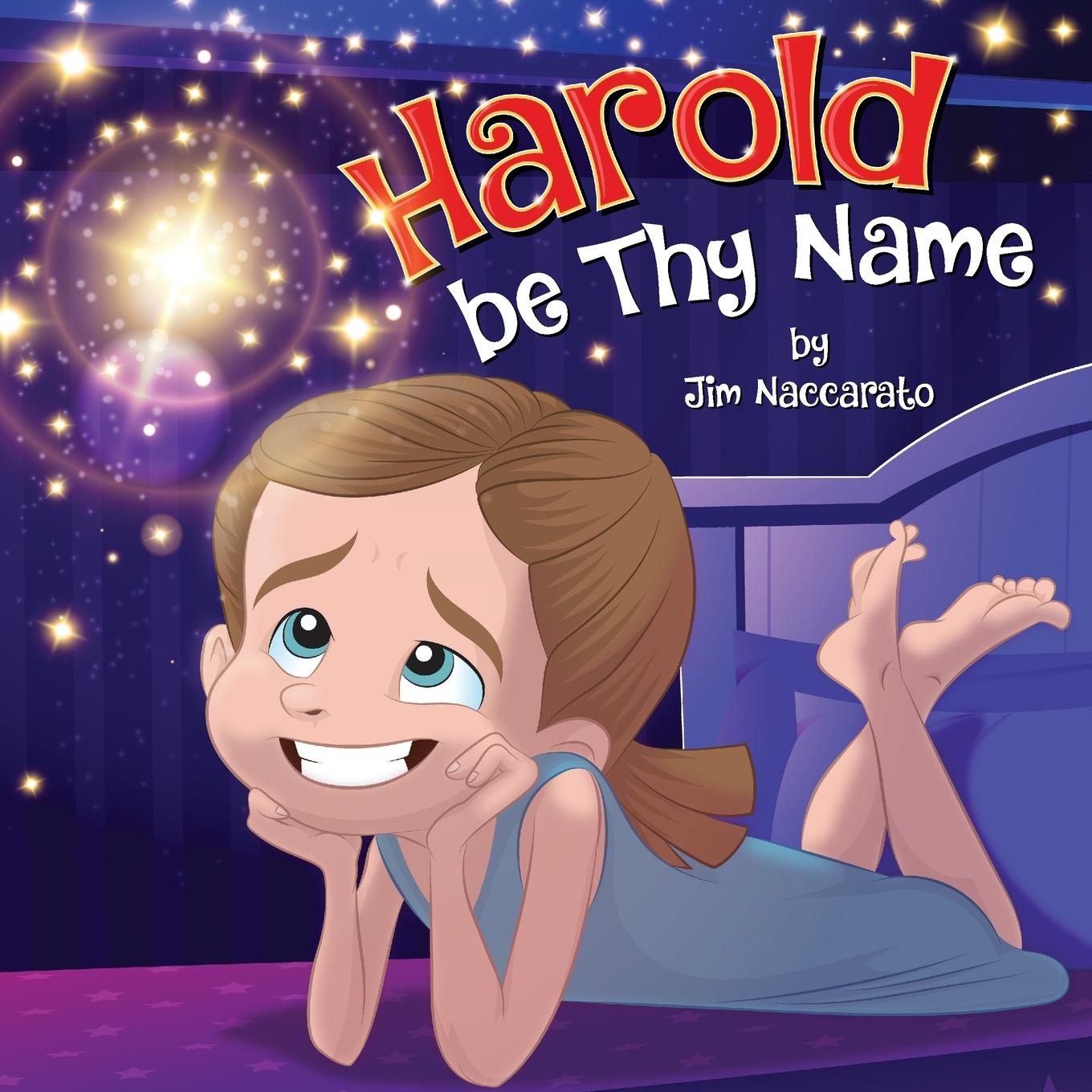 Knjiga Harold be Thy Name 