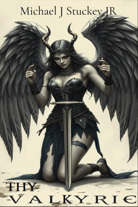 Kniha Thy Valkyrie Michael J Stuckey