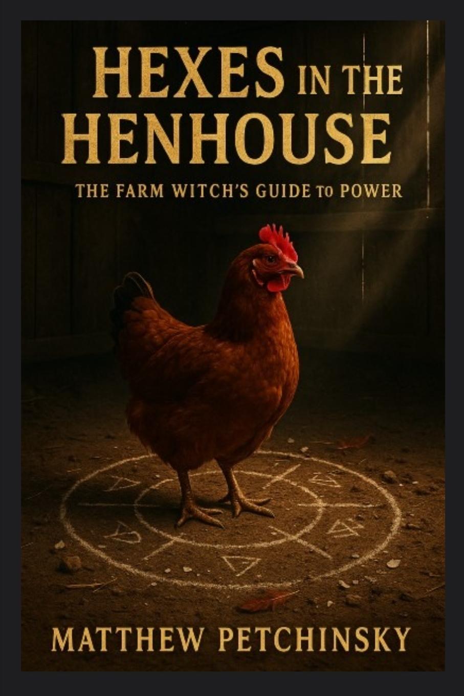 Книга Hexes in the Henhouse 